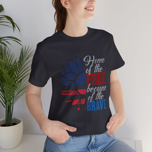 Home of the Free Because of the Brave Jersey Short Sleeve Tee