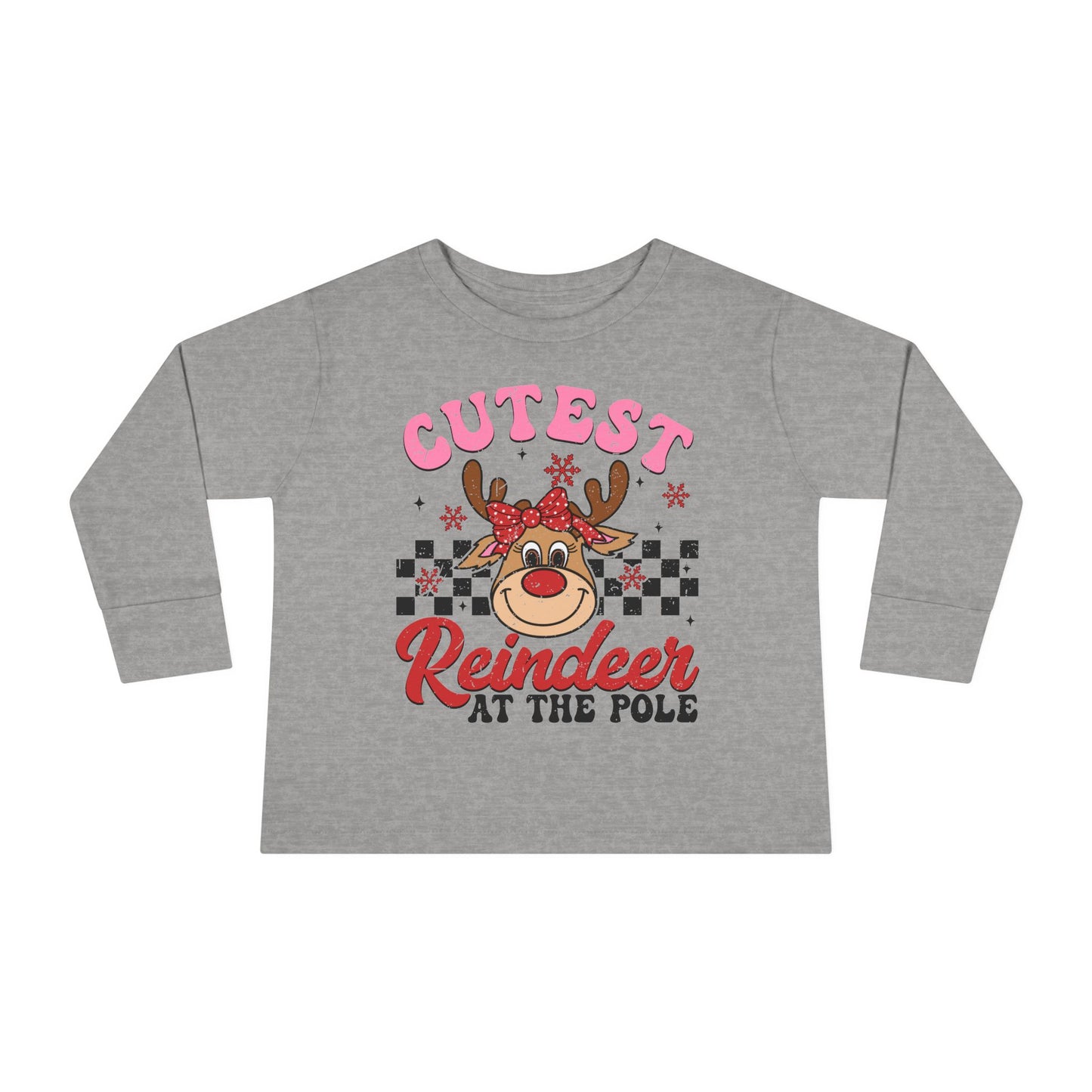 Cutest Reindeer at the Pole Toddler Long Sleeve Tee