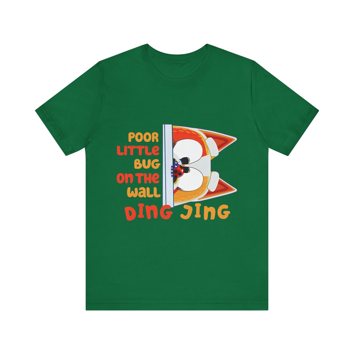 Poor little bug ... DING JING Jersey Short Sleeve Tee