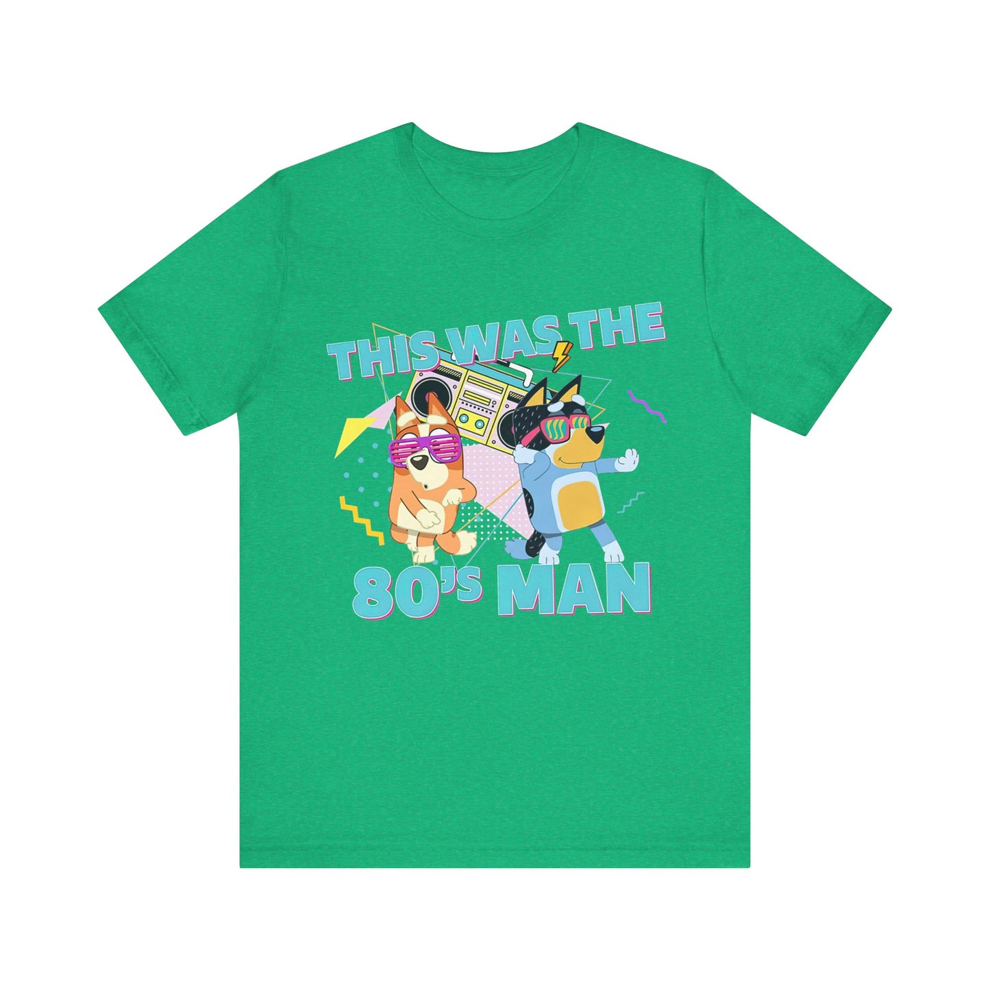 This was the 80s Man Jersey Short Sleeve Tee