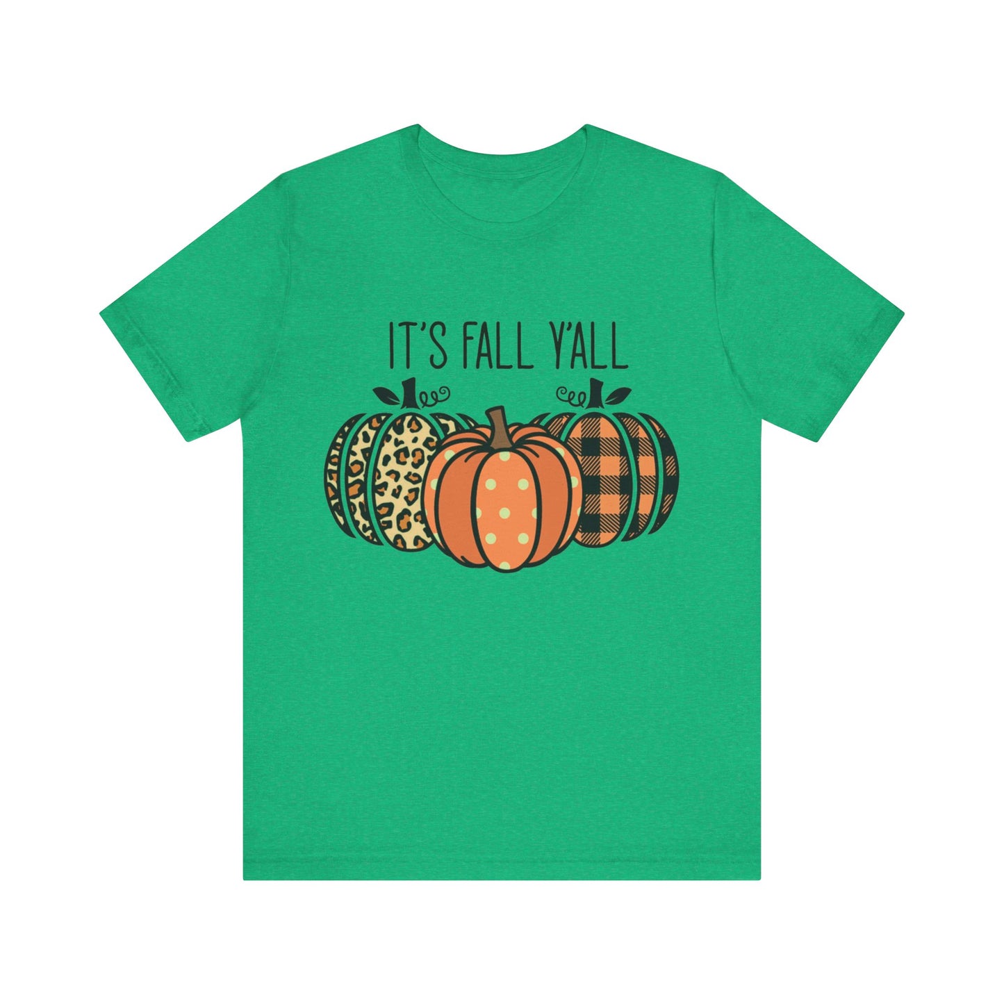 It's Fall Ya'll Jersey Short Sleeve Tee