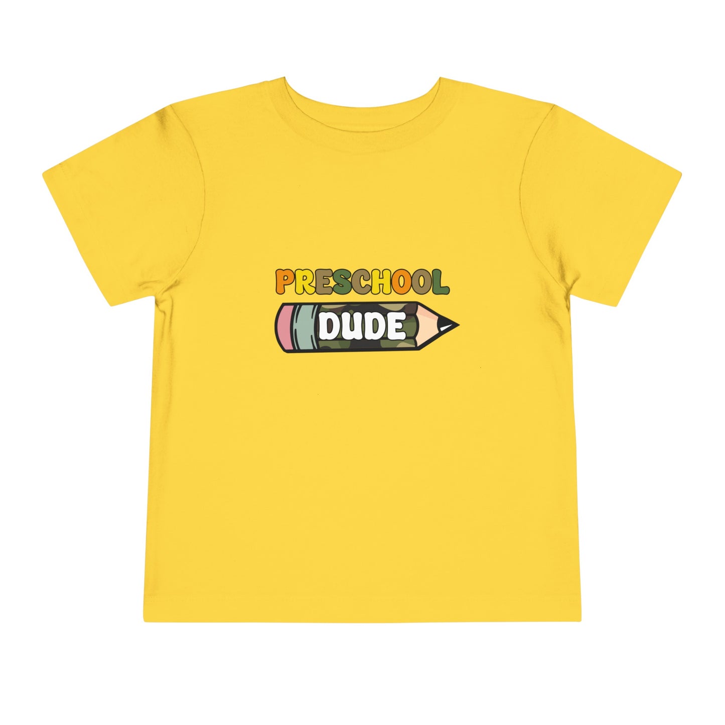 Preschool Dude Toddler Short Sleeve Tee