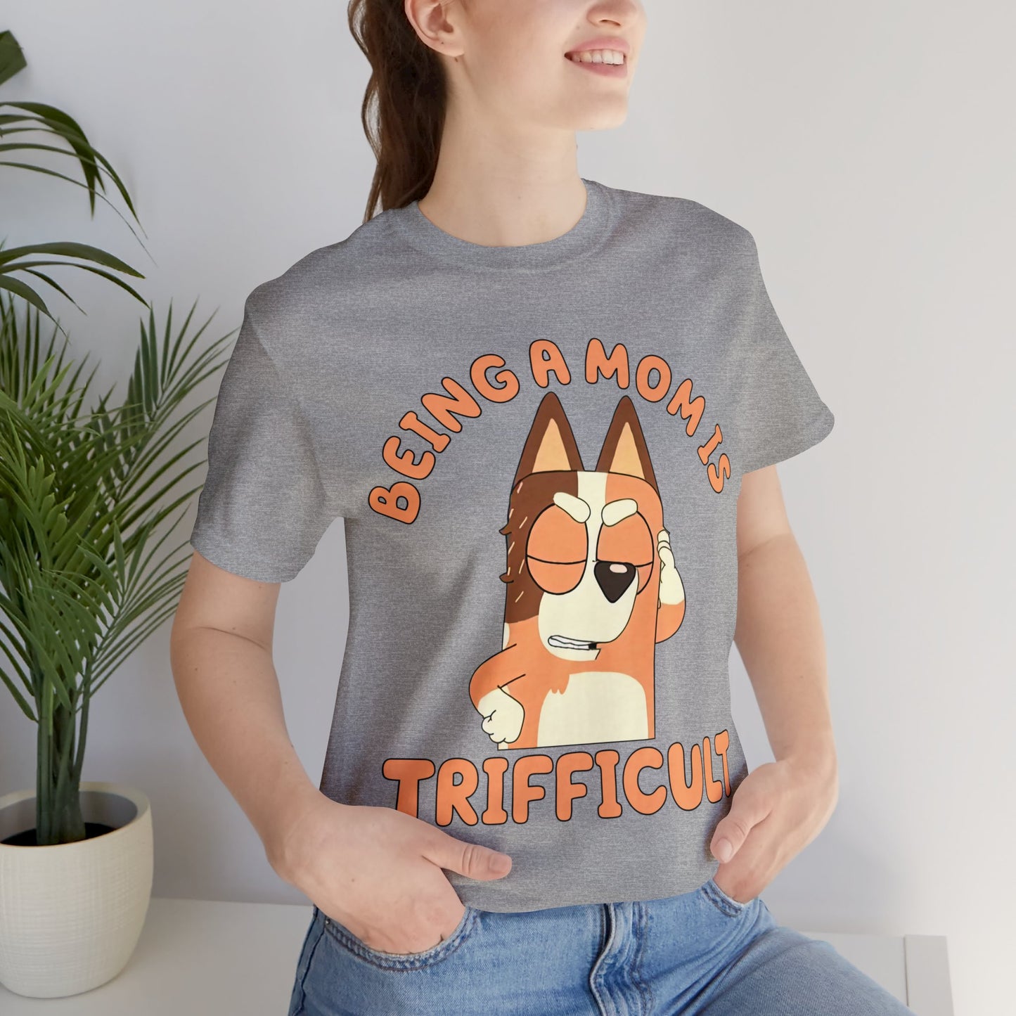 Being a Mom is Trifficult Short Sleeve Tshirt