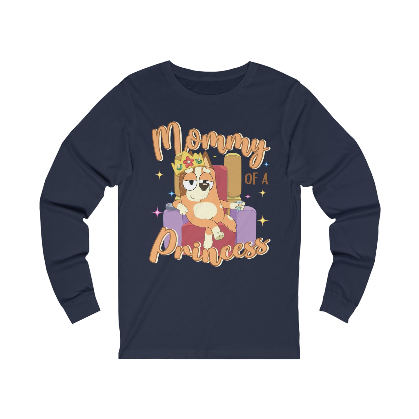 Mommy of a Princess Long Sleeve Tshirt