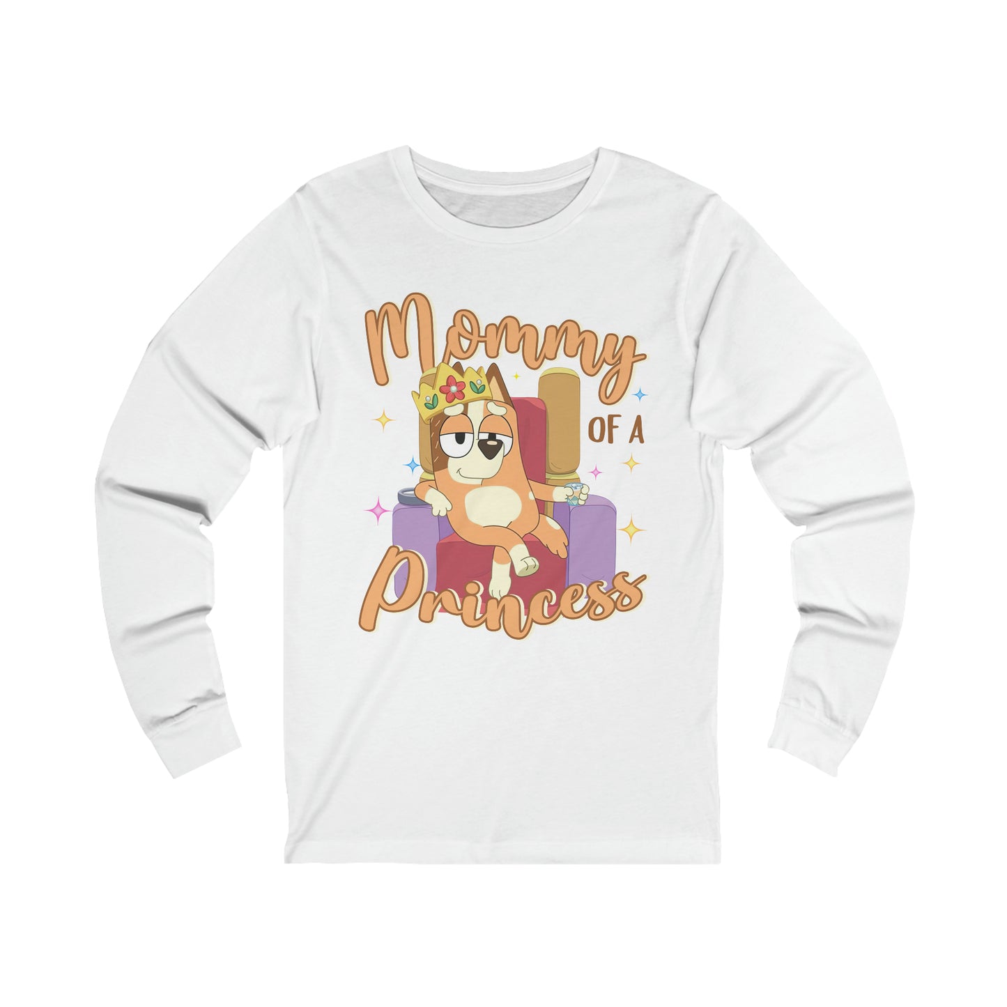 Mommy of a Princess Long Sleeve Tshirt