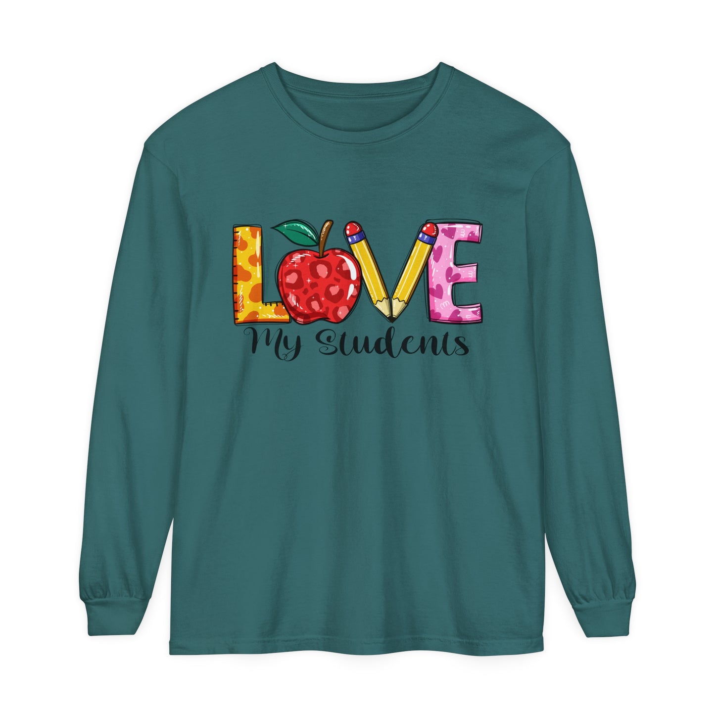 Love My Students Long Sleeve T-Shirt