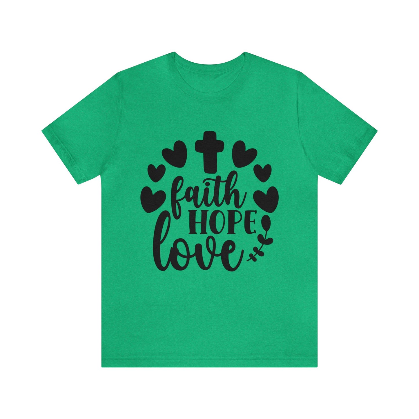 Faith Hope Love (front) Pray (back) Short Sleeve Tshirt