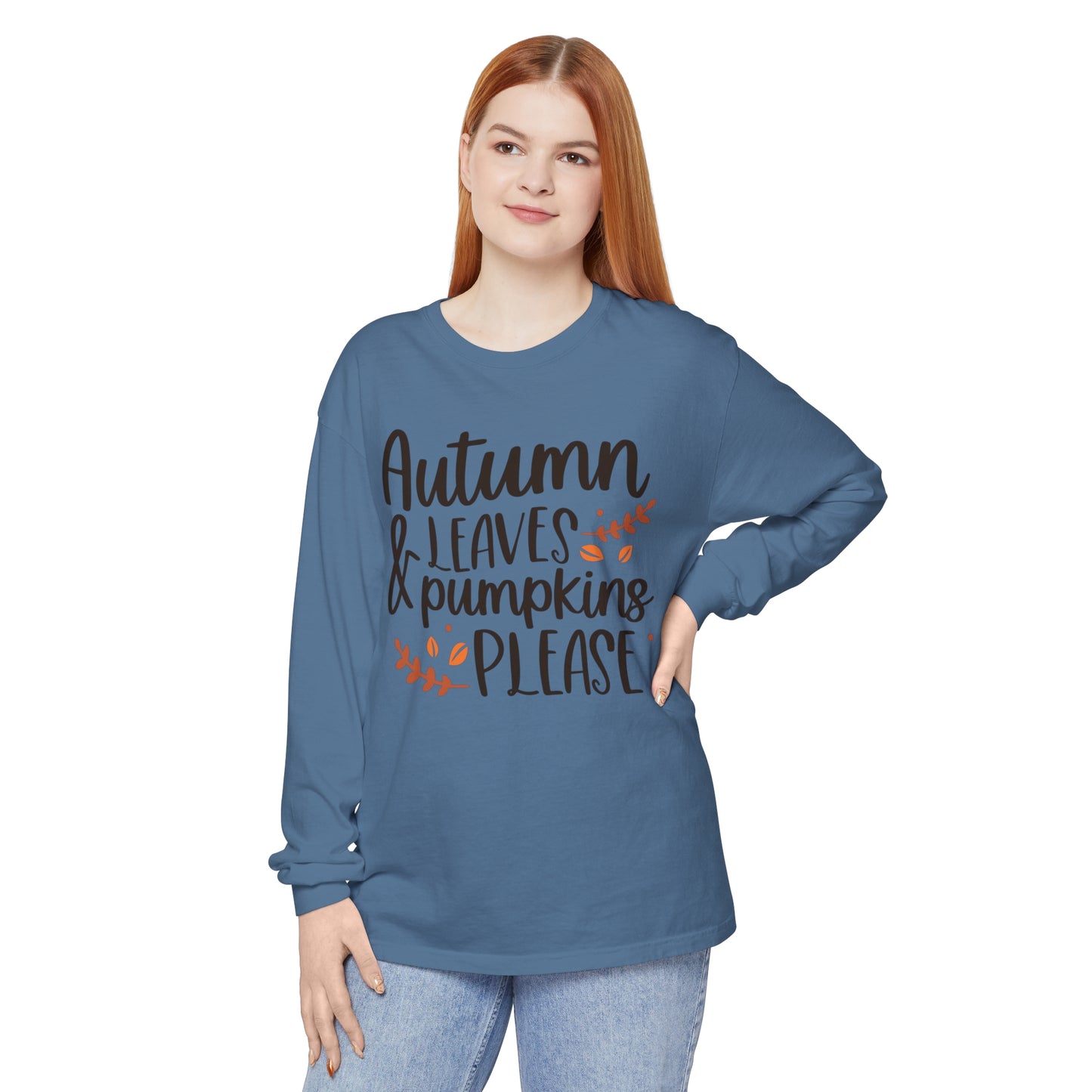 Autumn Leaves & Pumpkins Please Garment-dyed Long Sleeve T-Shirt
