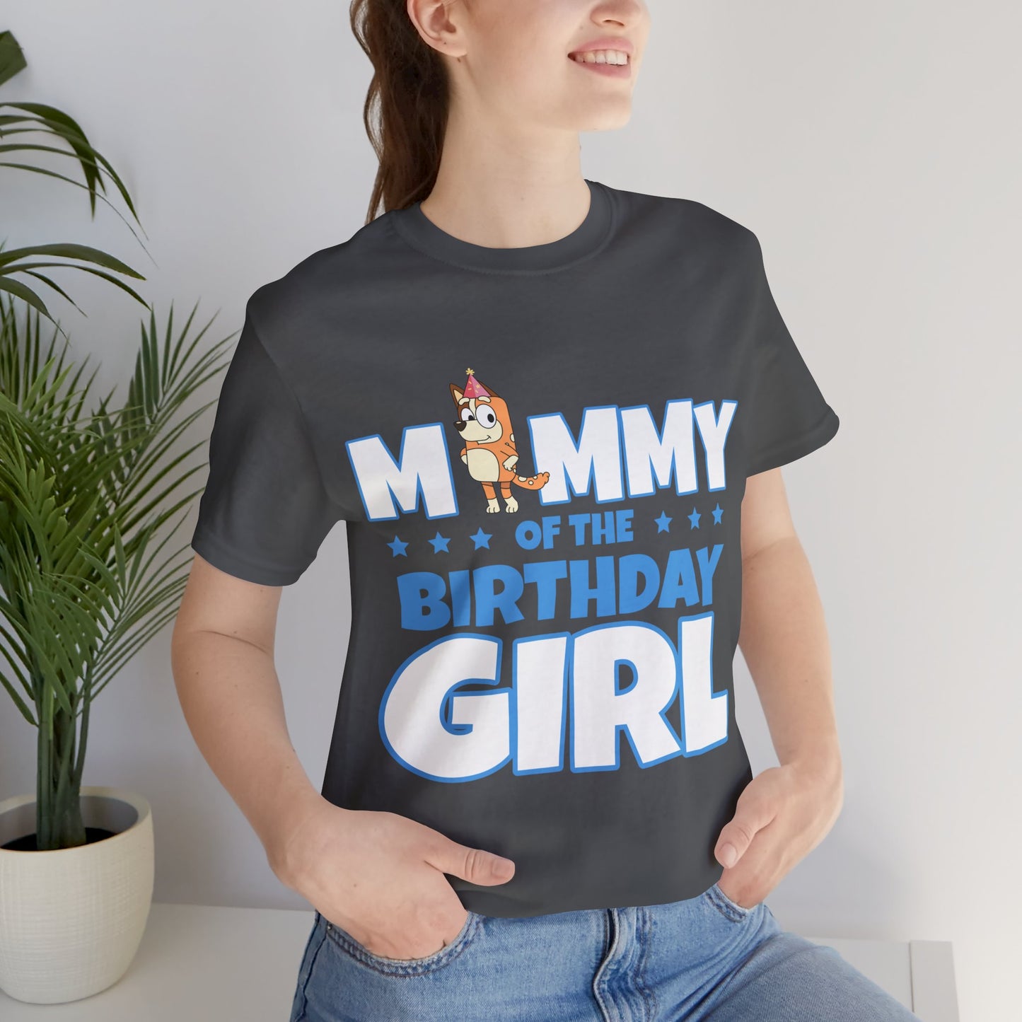 Mommy of the Birthday Girl Chilli Heeler short sleeve T-shirt