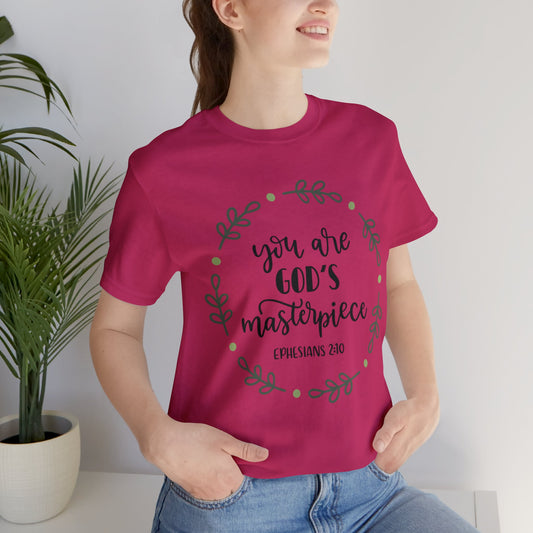 You are God's Masterpiece (front) You are Enough (back) Short Sleeve Tshirt