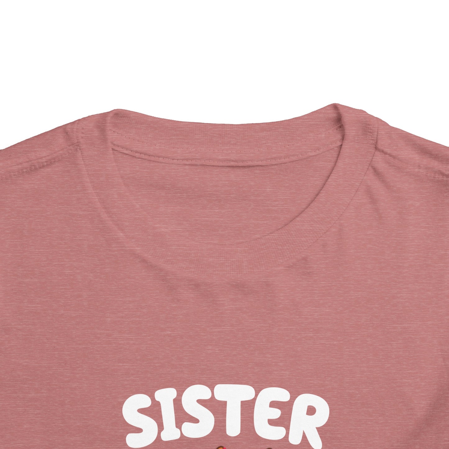 Sister Birthday Toddler Short Sleeve Tee