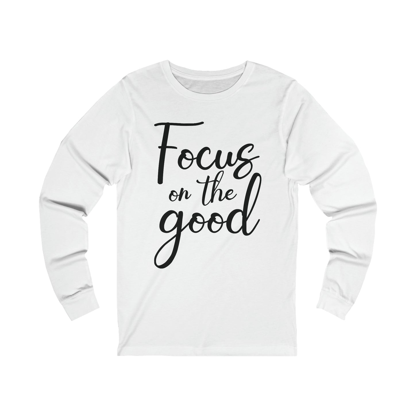 Focus on the good Long sleeve Tshirt