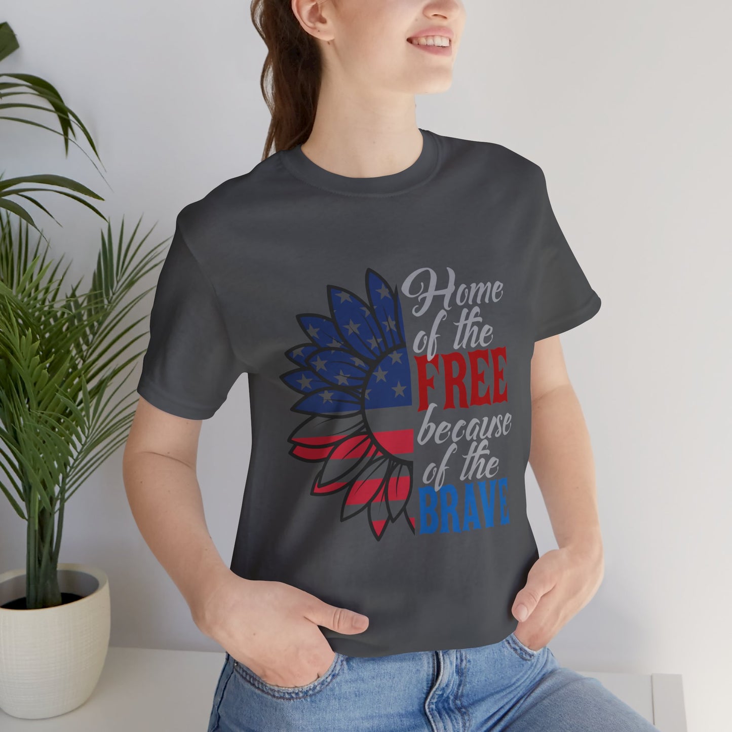 Home of the Free Because of the Brave Jersey Short Sleeve Tee