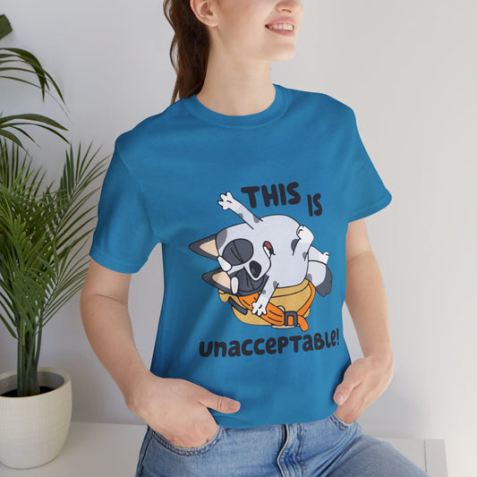 This Is Unacceptable Short Sleeve Tee