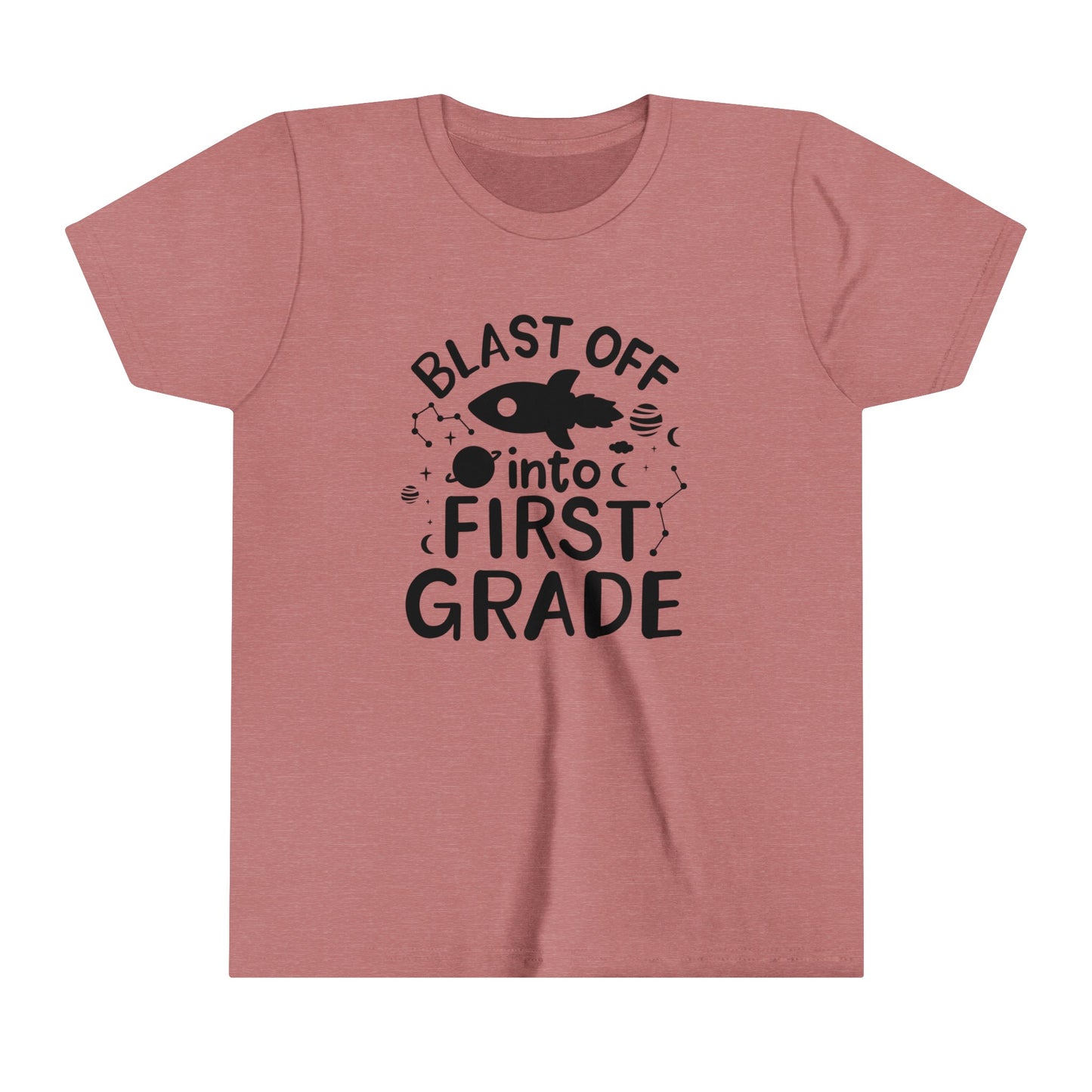 Blast Off Into First Grade Youth Short Sleeve Tee