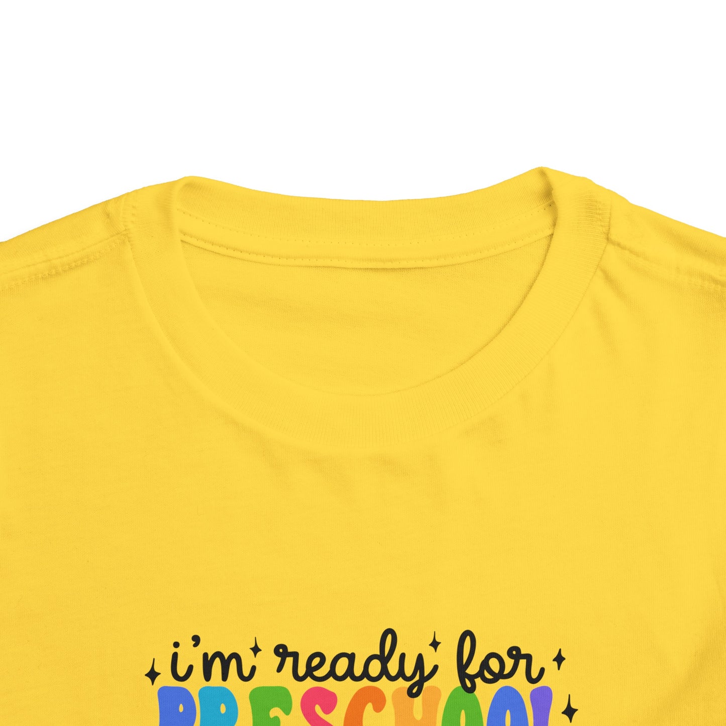 I'm Ready for Preschool...........Toddler Short Sleeve Tee