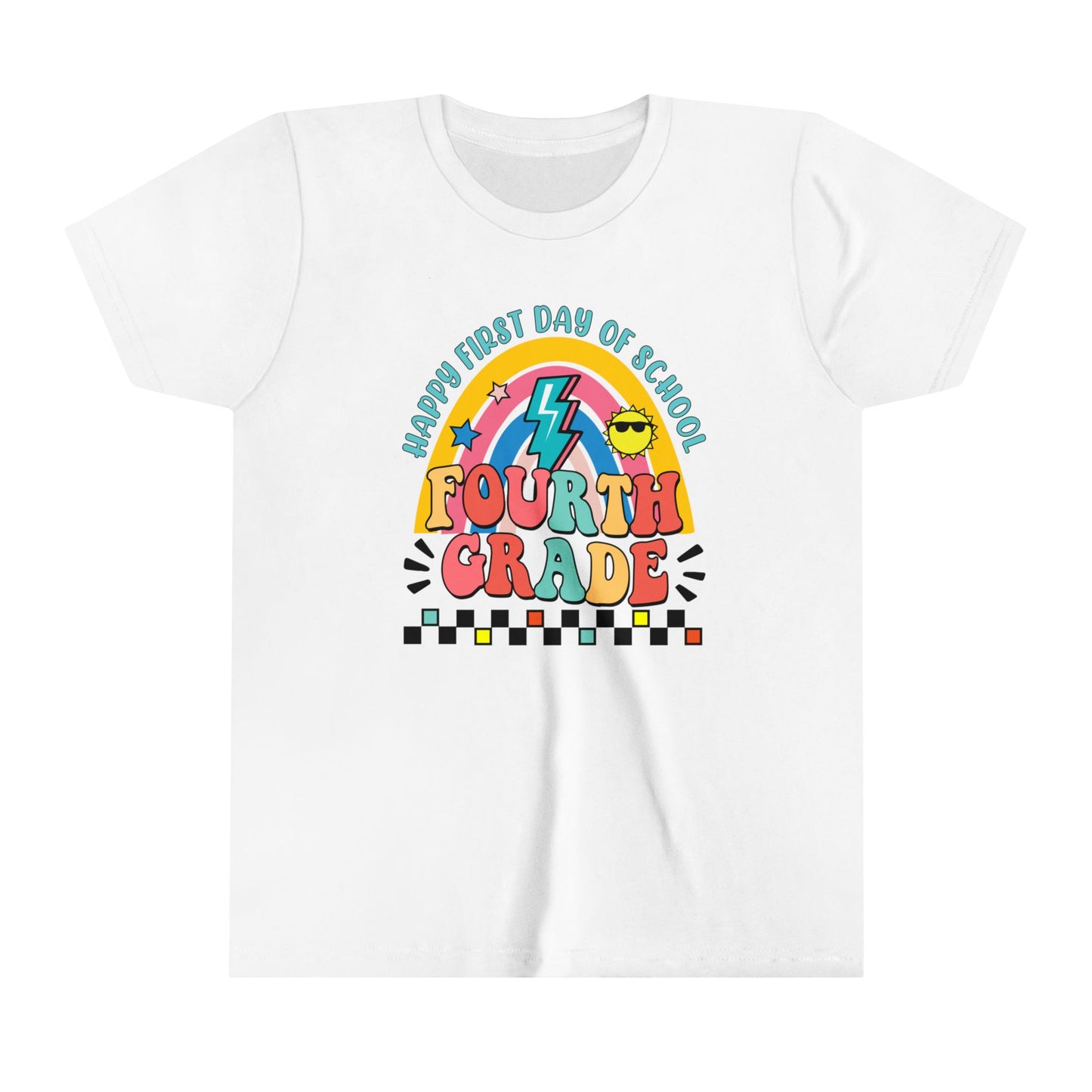 Happy First Day of School - 4th Grade Youth Short Sleeve Tee