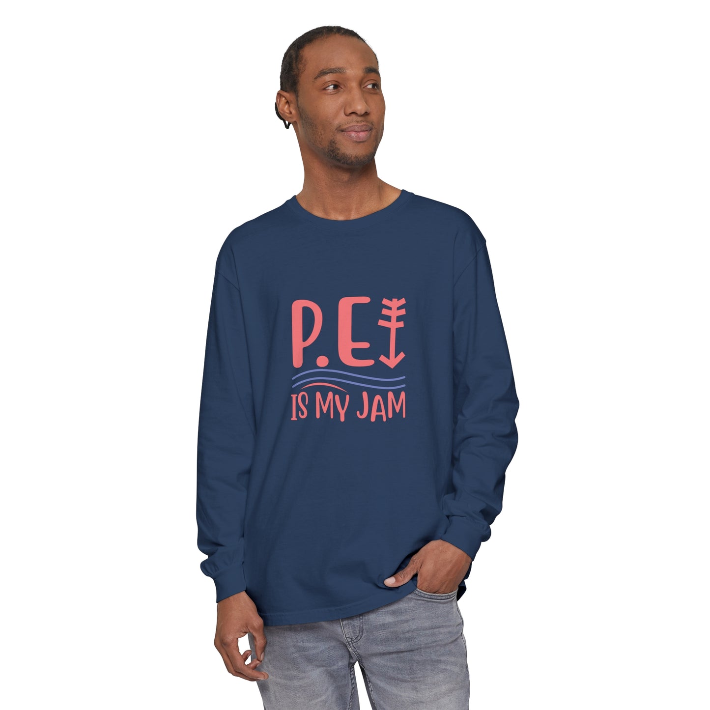 P.E. Is My Jam Long Sleeve T-Shirt