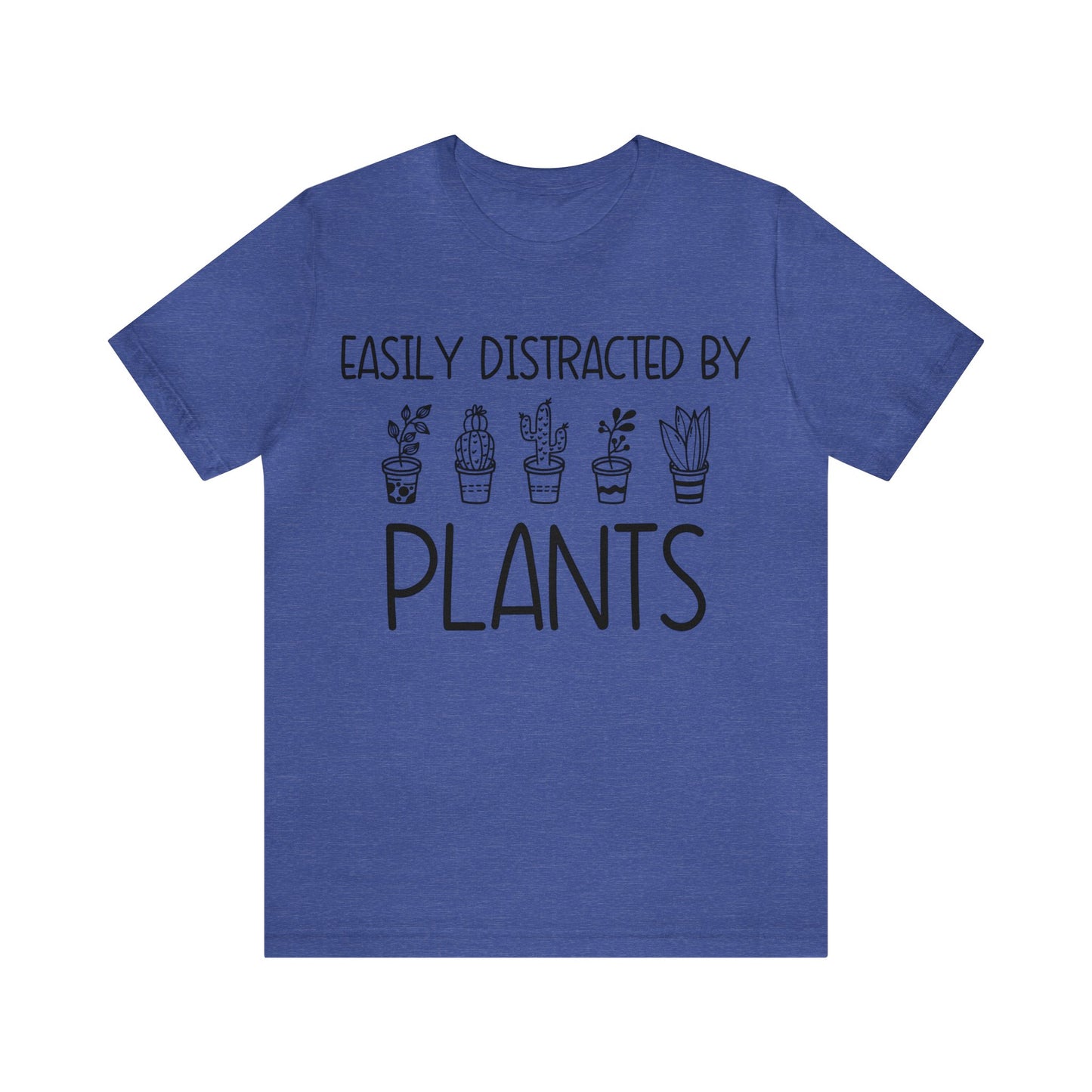 Easily Distracted by Plants Short Sleeve Tee