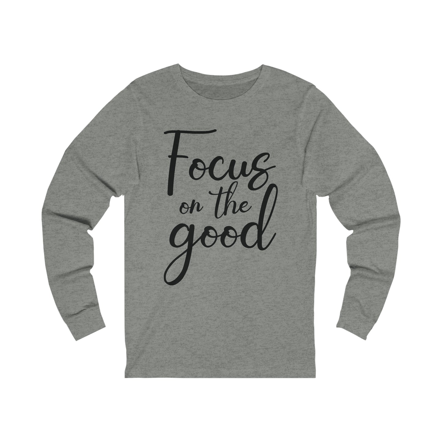Focus on the good Long sleeve Tshirt