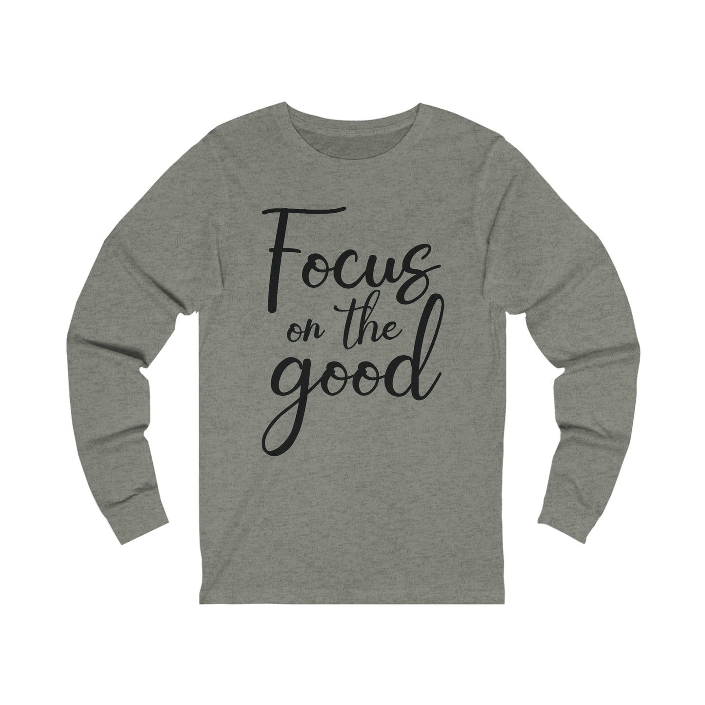 Focus on the good Long sleeve Tshirt