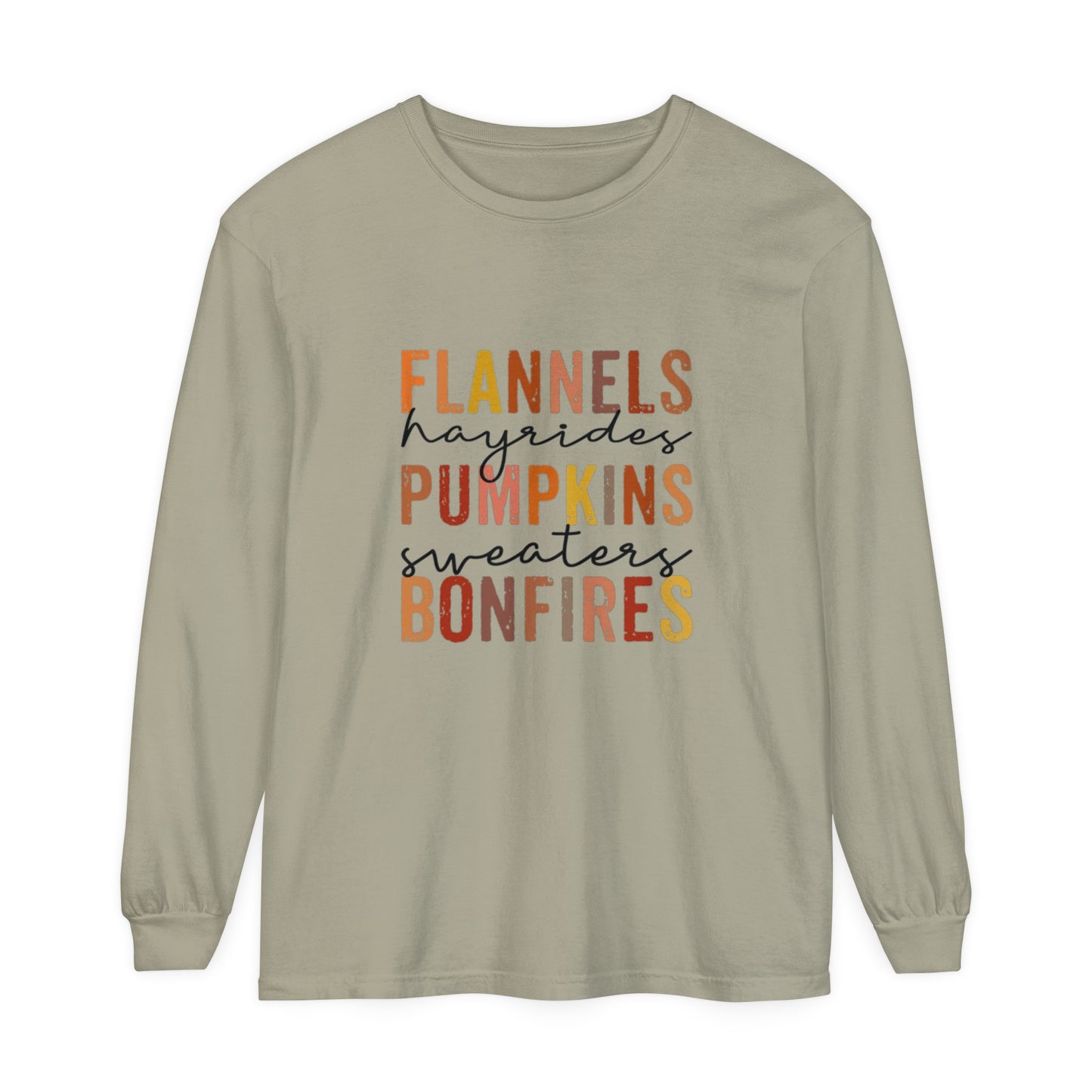 Flannels, Hayrides, Pumpkins, Sweaters,  Bonfires Long Sleeve T-Shirt