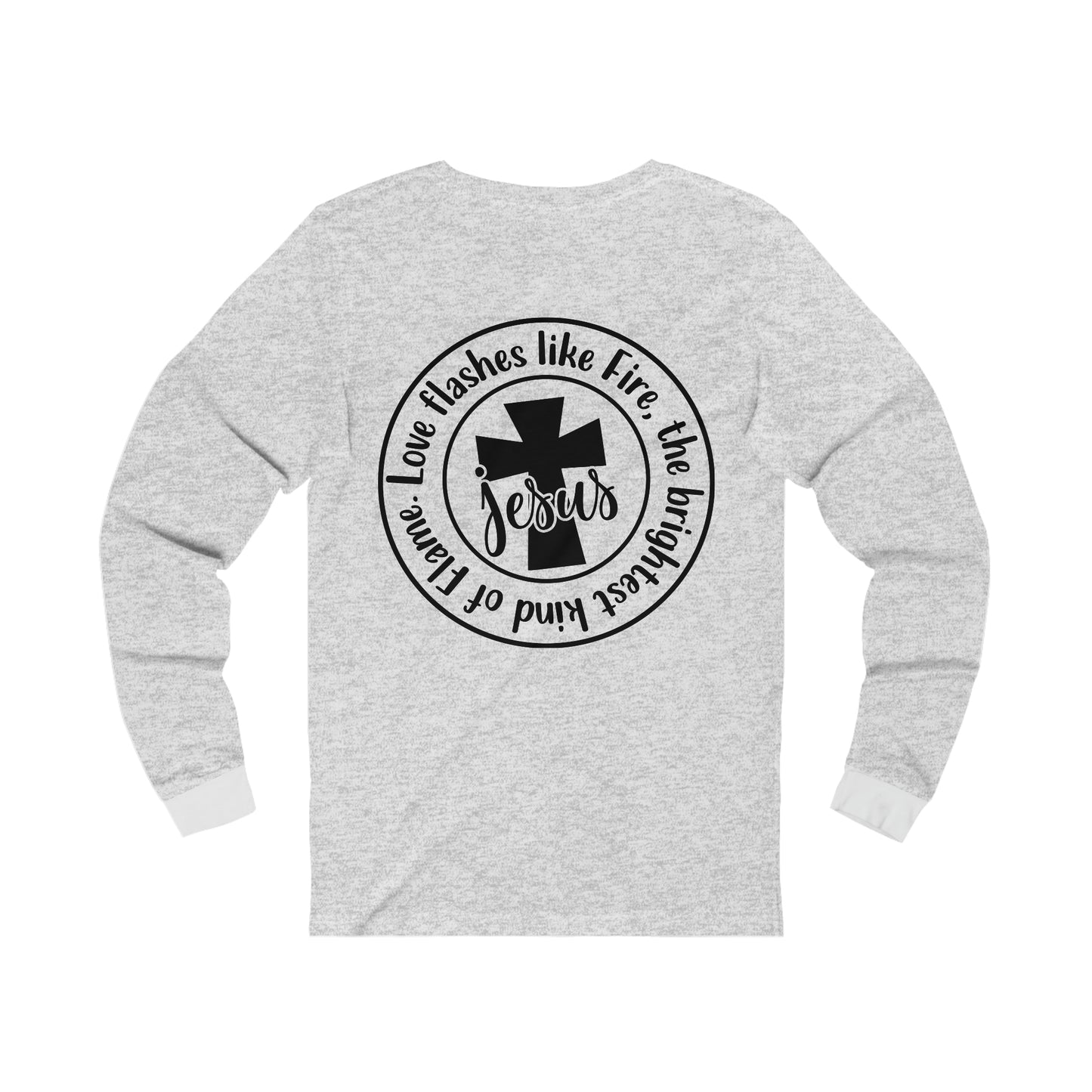 Loved (front) Love/Cross (back)  Long Sleeve Tshirt