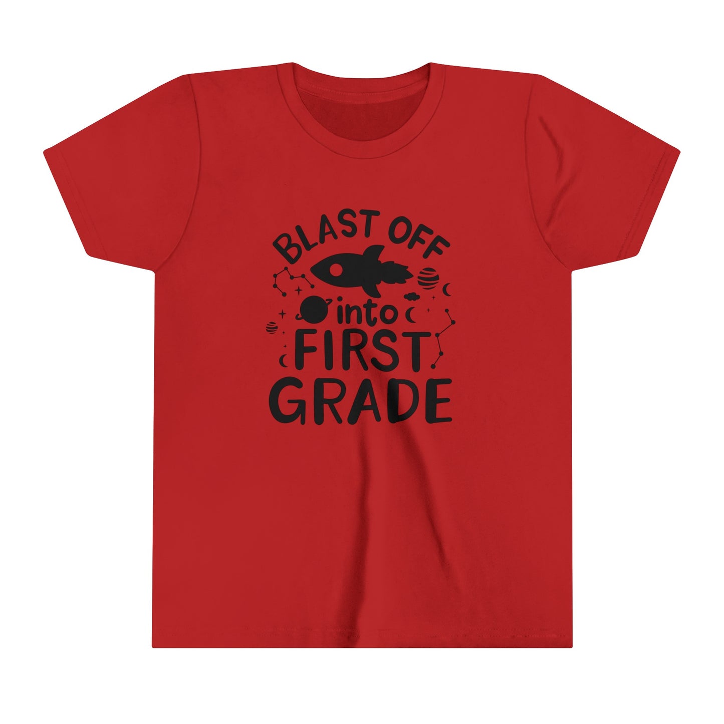 Blast Off Into First Grade Youth Short Sleeve Tee