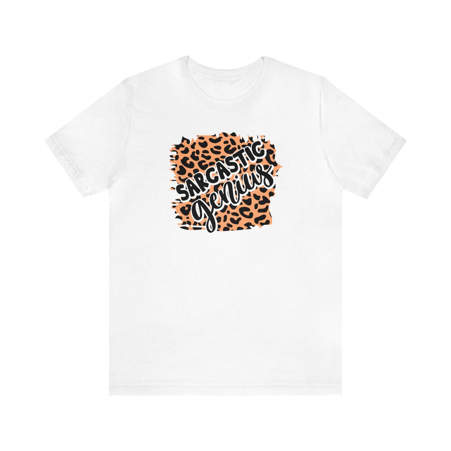 Sarcastic Genius leopard print short sleeve Tshirt