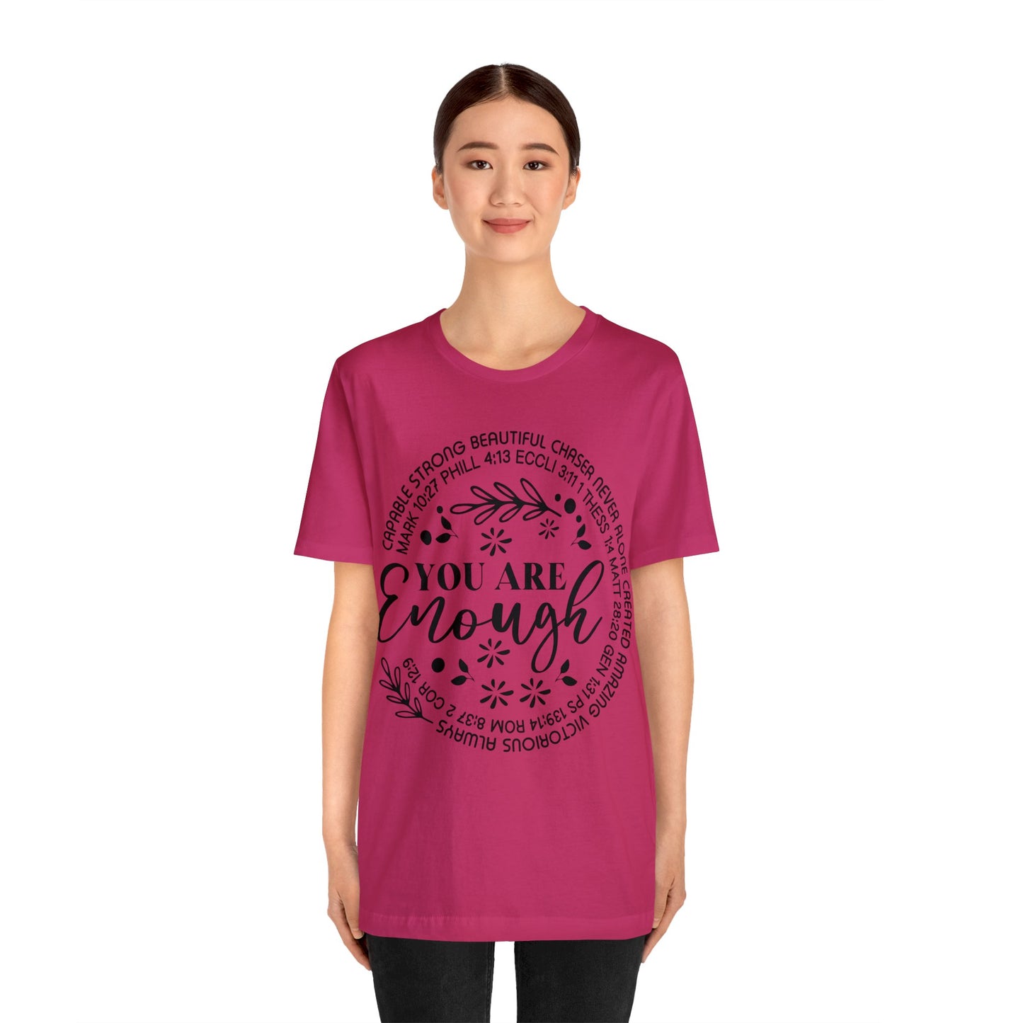 You are Enough Short Sleeve Tshirt