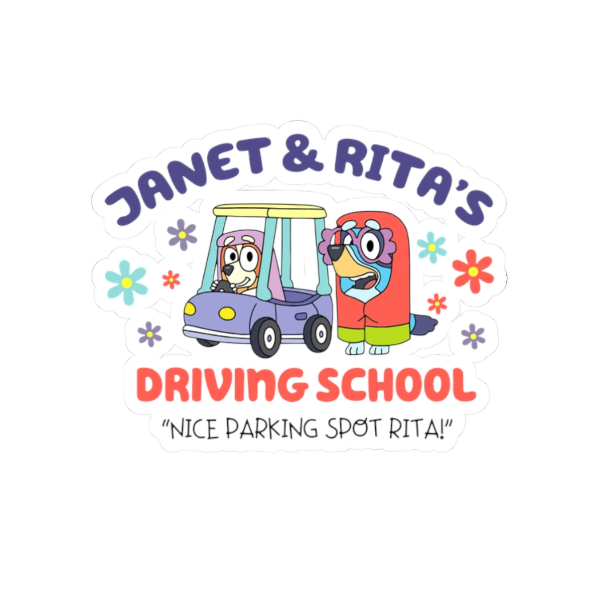 Janet & Rita's Driving School Kiss-Cut Stickers