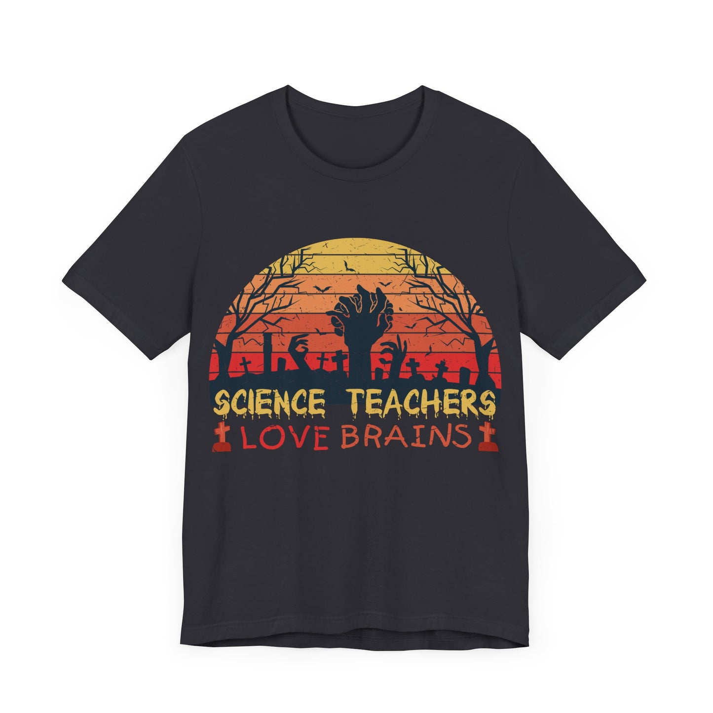 Science Teachers Love Brains Jersey Short Sleeve Tee