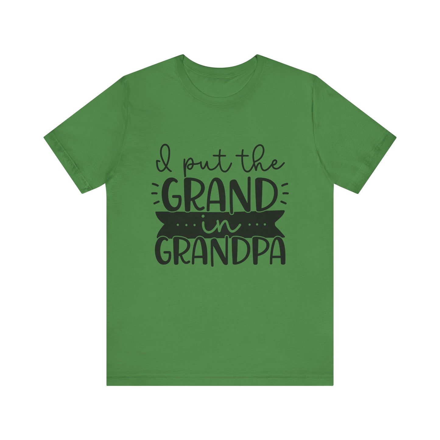 I Put the Grand in Grandpa Jersey Short Sleeve Tee
