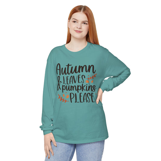 Autumn Leaves & Pumpkins Please Garment-dyed Long Sleeve T-Shirt