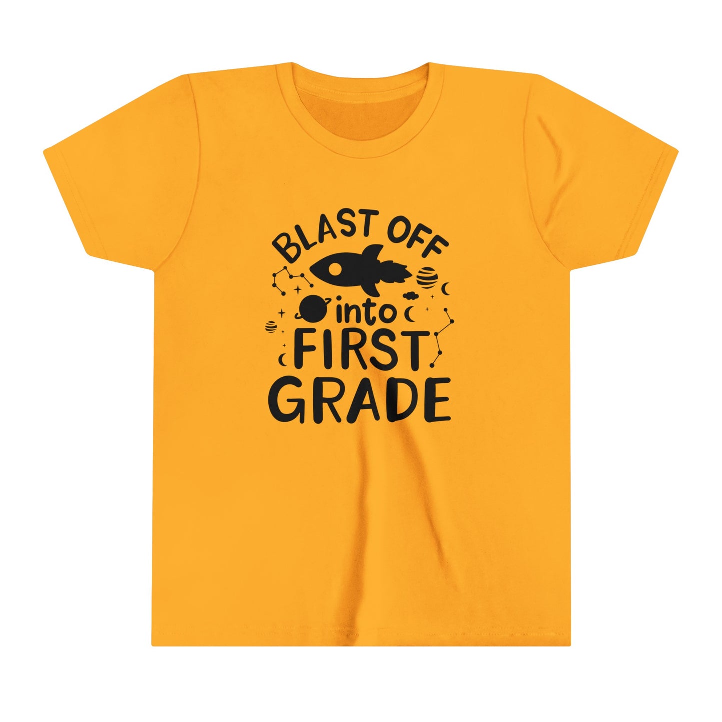 Blast Off Into First Grade Youth Short Sleeve Tee