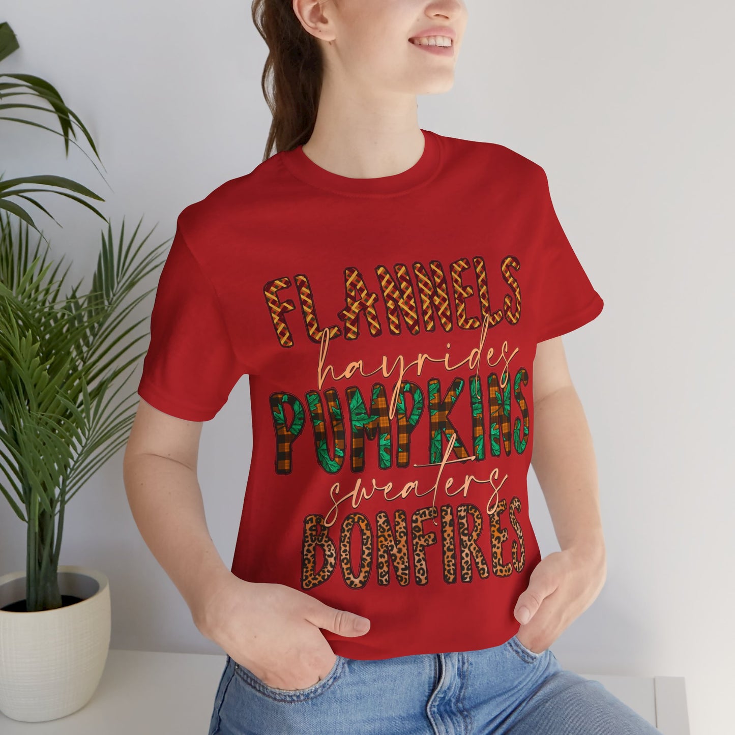 Flannels, Hayrides, Pumpkins, Sweaters, Bonfires Jersey Short Sleeve Tee