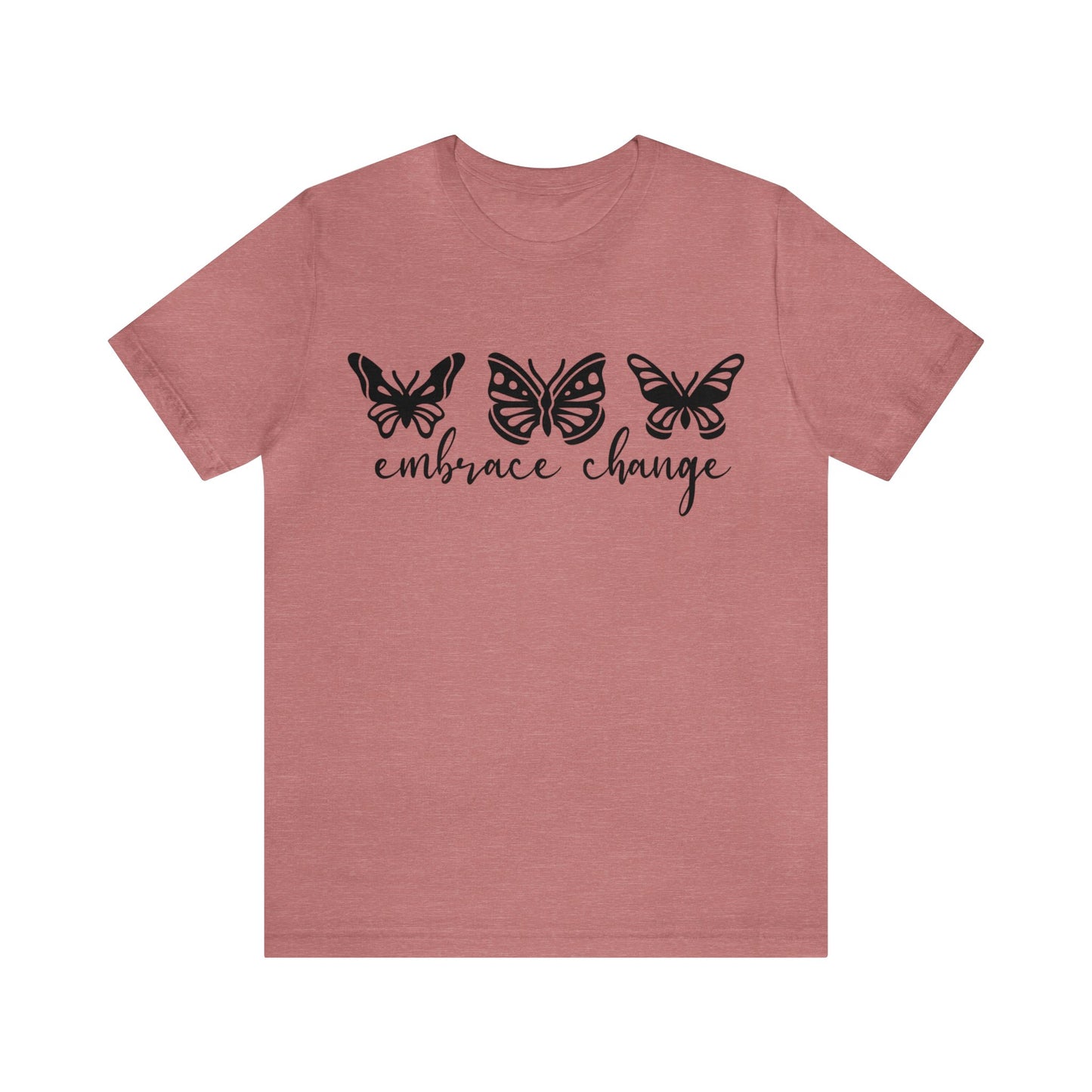 Embrace Change Butterflies Short sleeve Tshirt
