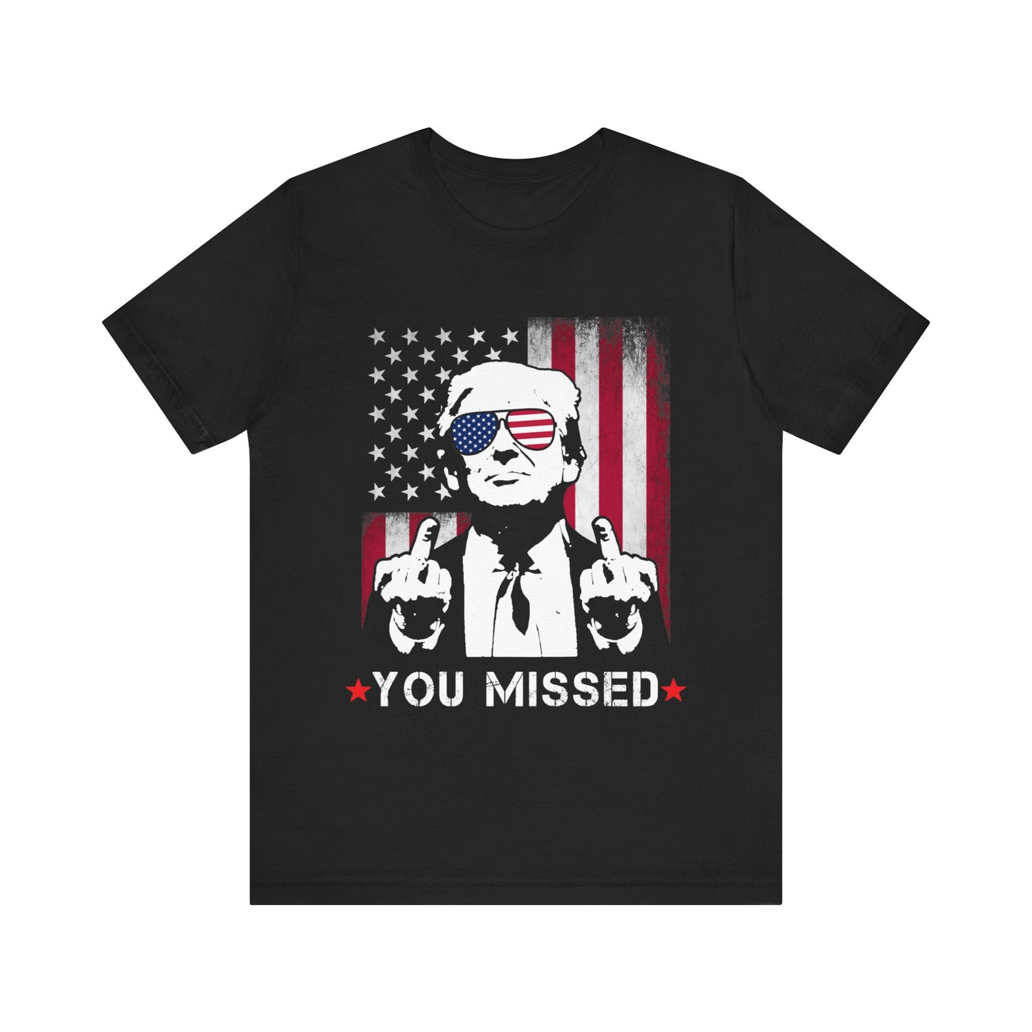 You Missed (front) Trump/Vance 2024 (back) Jersey Short Sleeve Tee