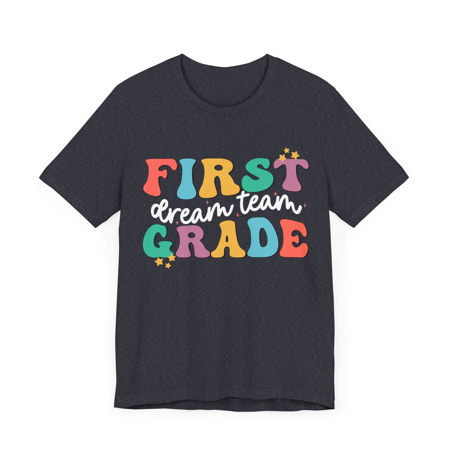 First Grade Dream Team Jersey Short Sleeve Tee