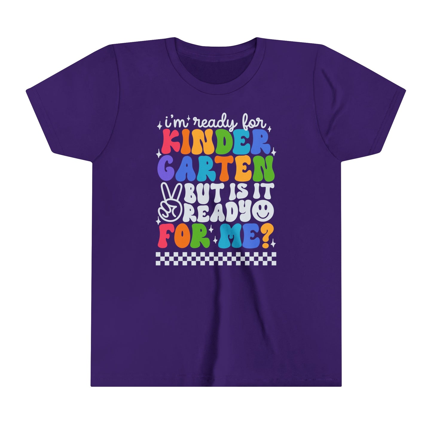 I'm Ready for Kindergarten...Youth Short Sleeve Tee