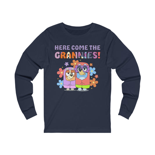Here Comes the Grannies Long Sleeve Tshirt