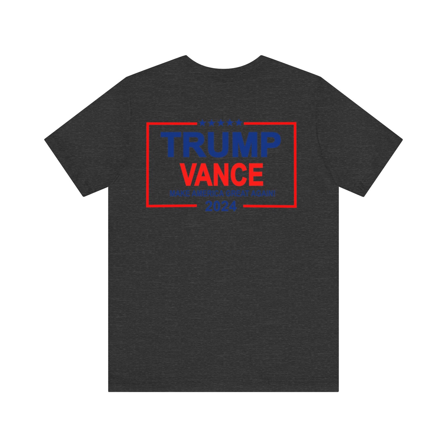 You Missed (front) Trump/Vance 2024 (back) Jersey Short Sleeve Tee