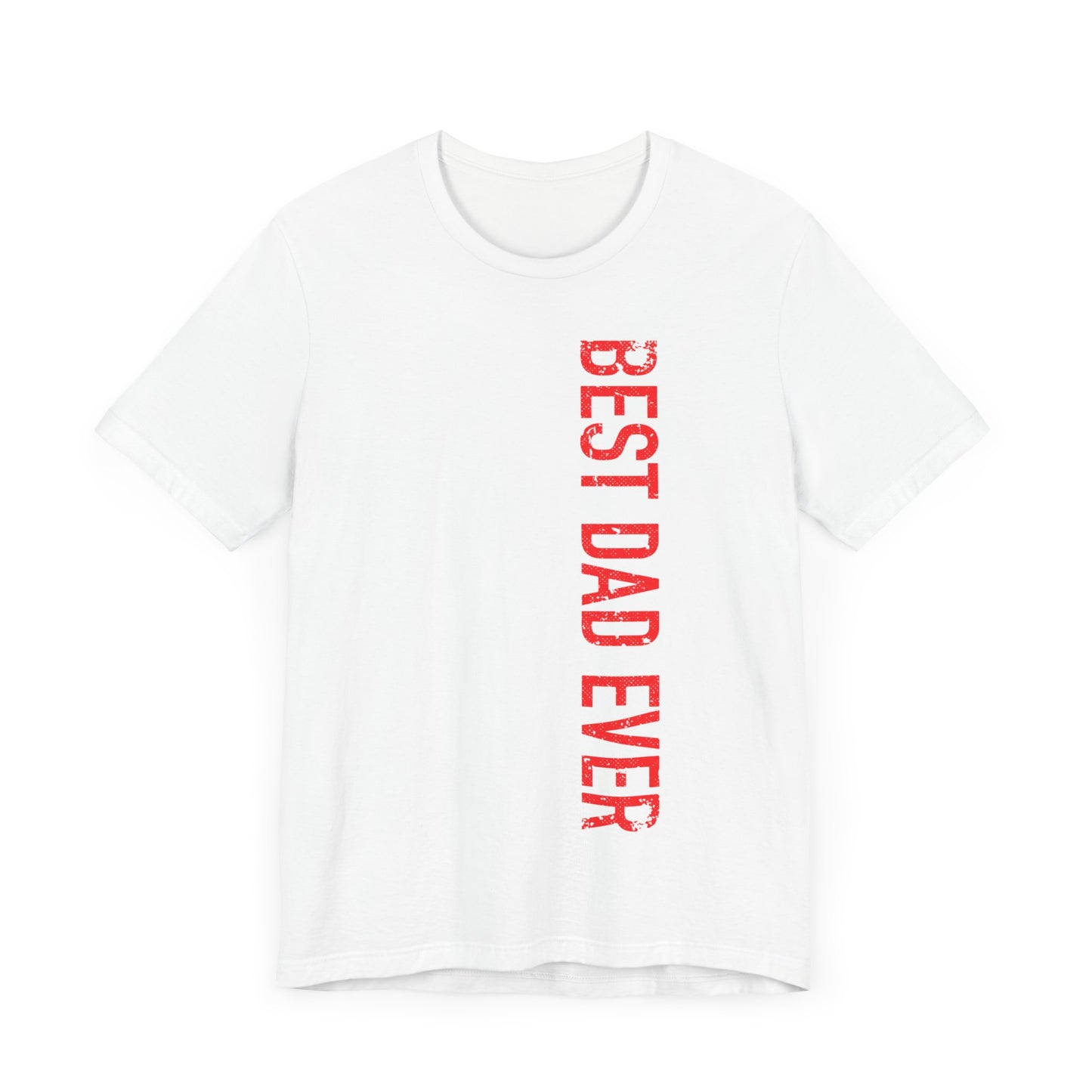 Best Dad Ever Jersey Short Sleeve Tee