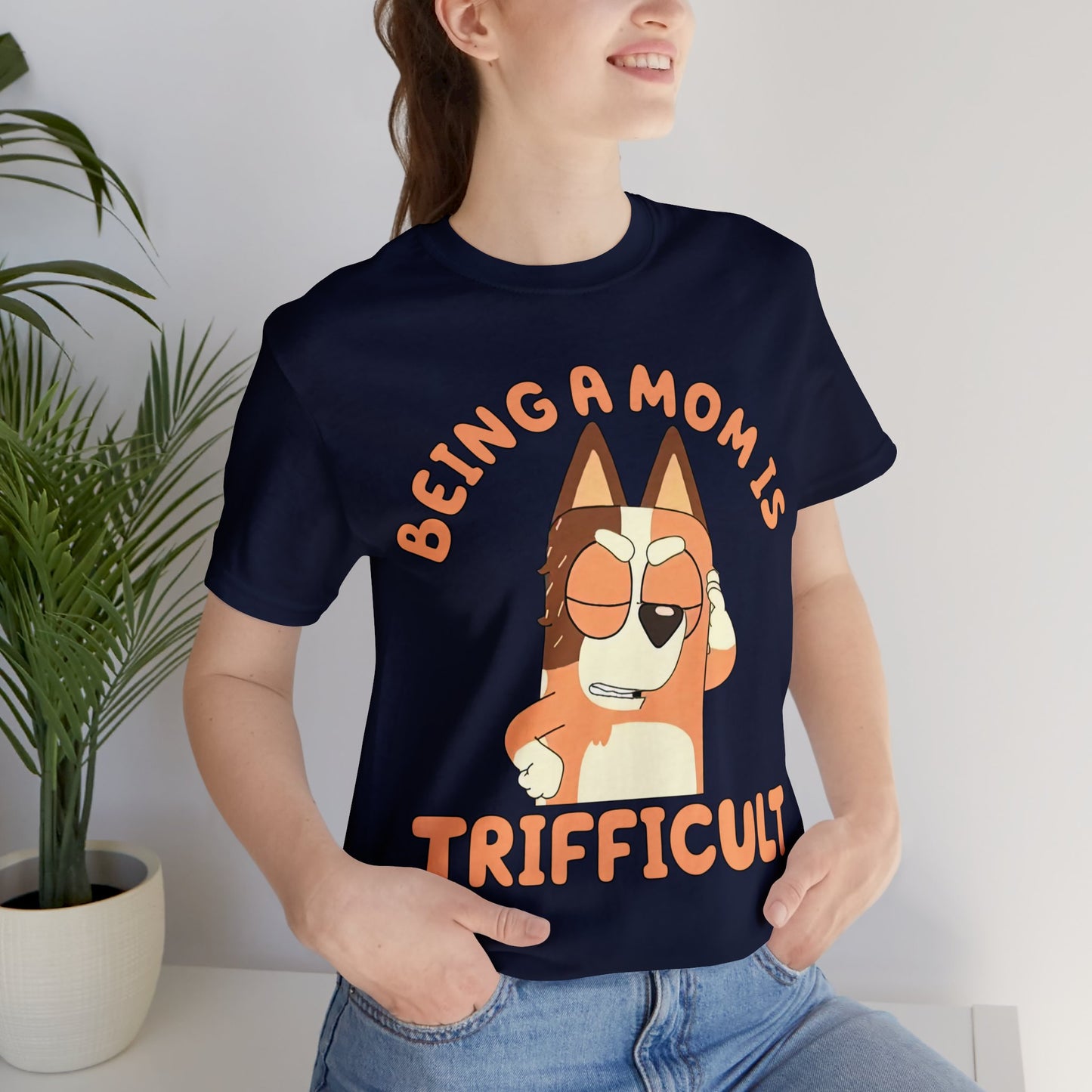 Being a Mom is Trifficult Short Sleeve Tshirt