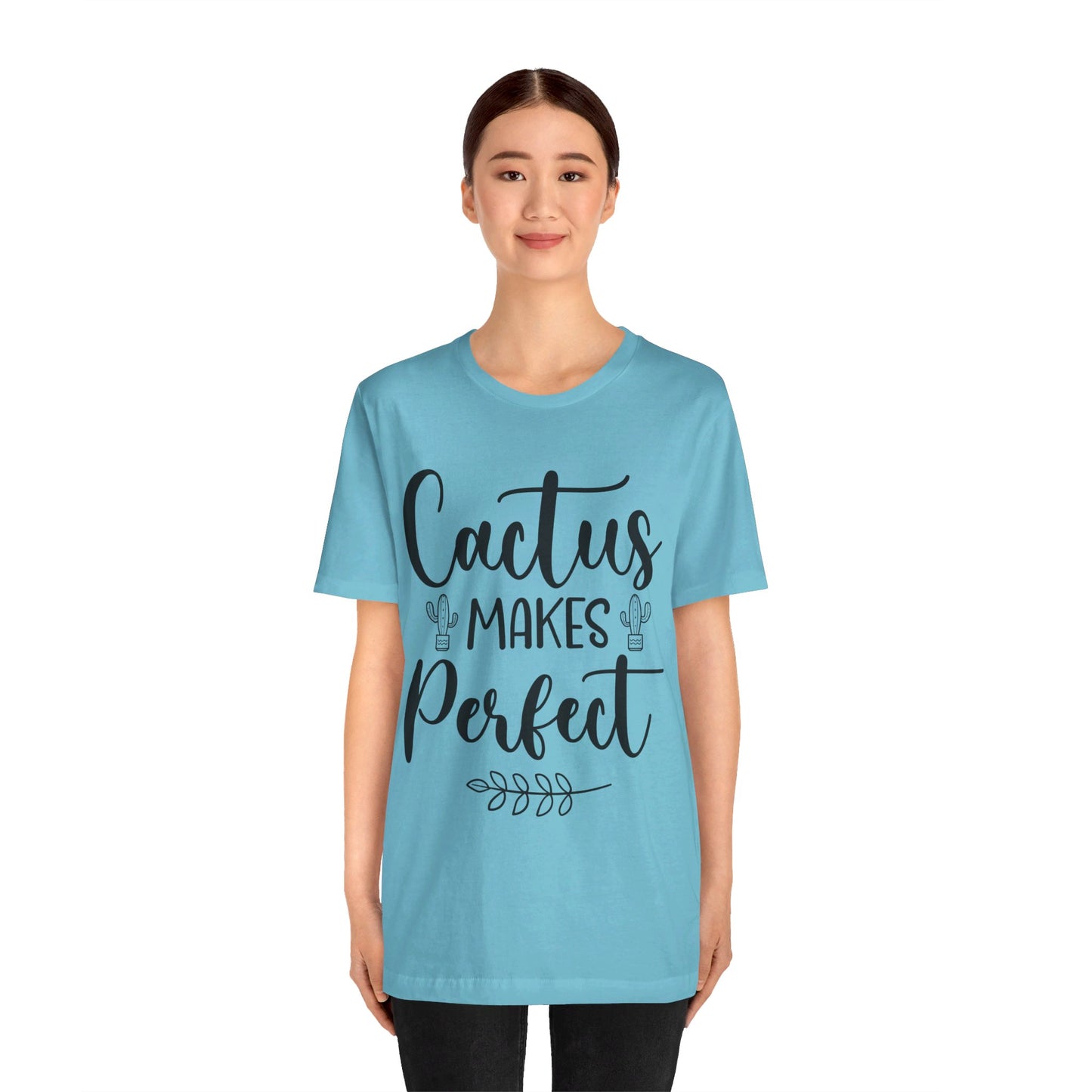 Cactus Makes Perfect Short Sleeve Tshirt