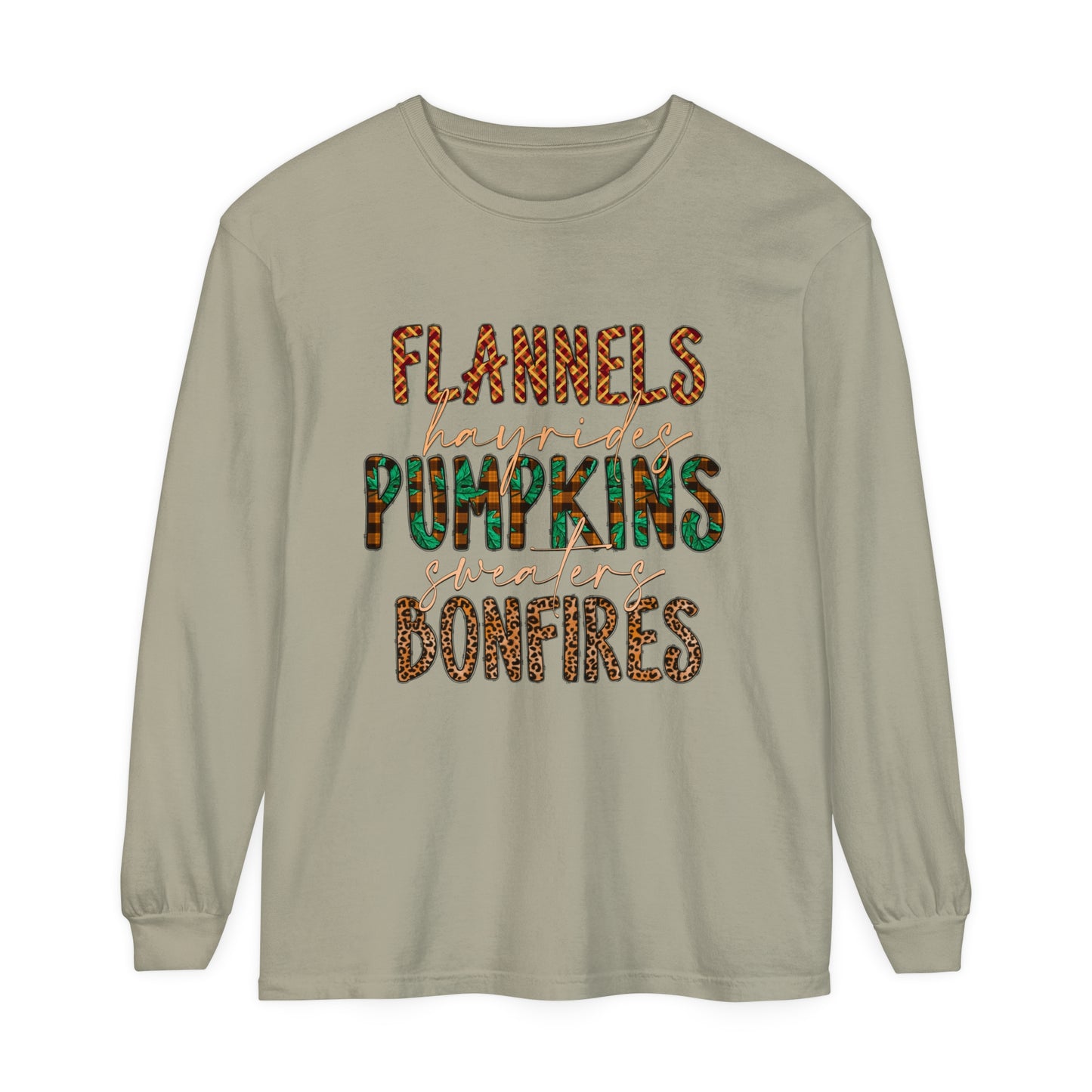 Flannels, Hayrides, Pumpkins, Sweaters, Bonfires Garment-dyed Long Sleeve T-Shirt