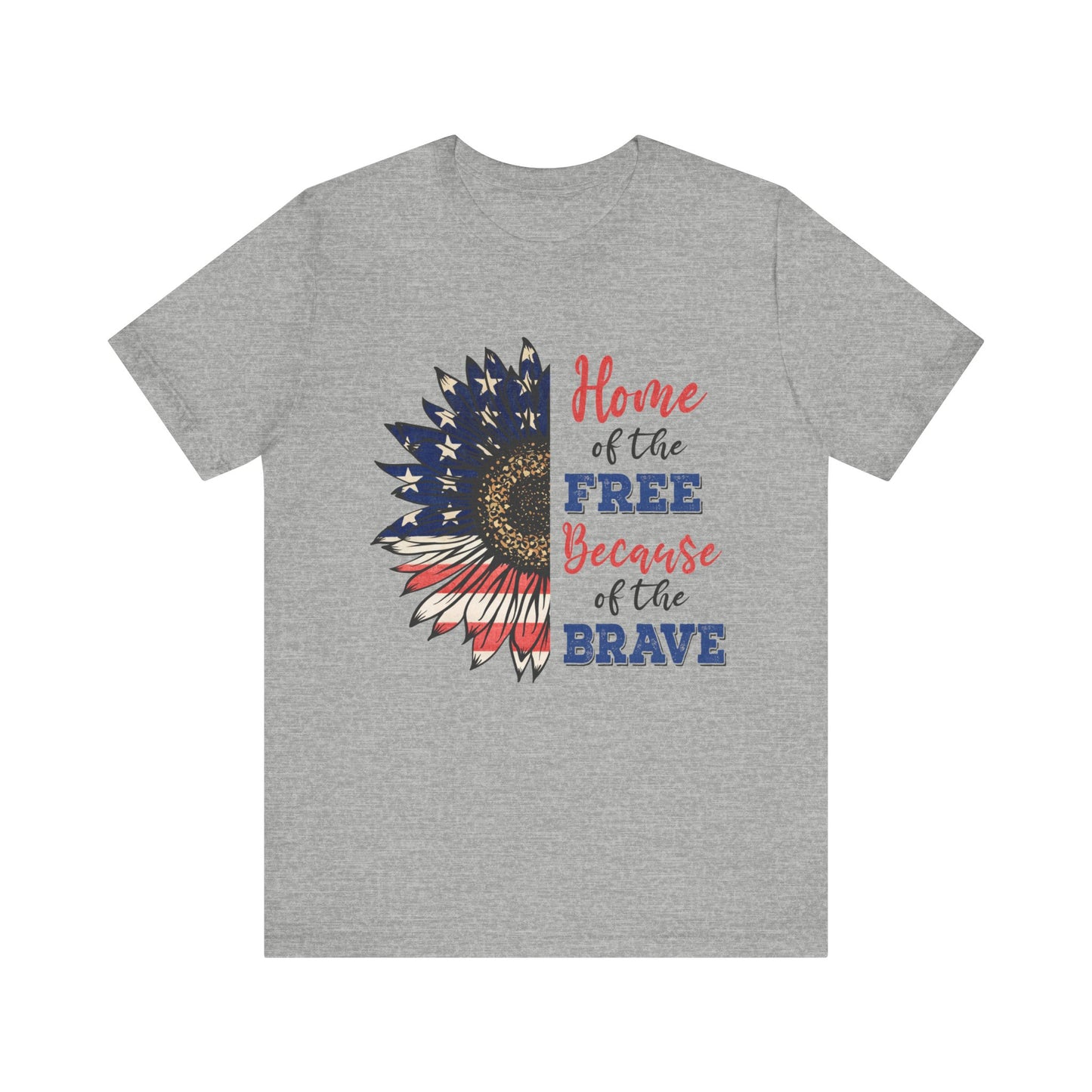 Home of the Free because of the Brave Jersey Short Sleeve Tee