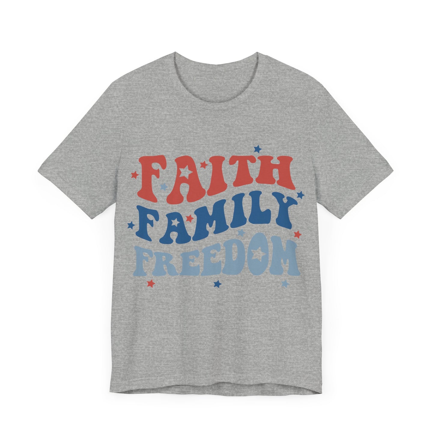 FAITH FAMILY FREEDOM Jersey Short Sleeve Tee
