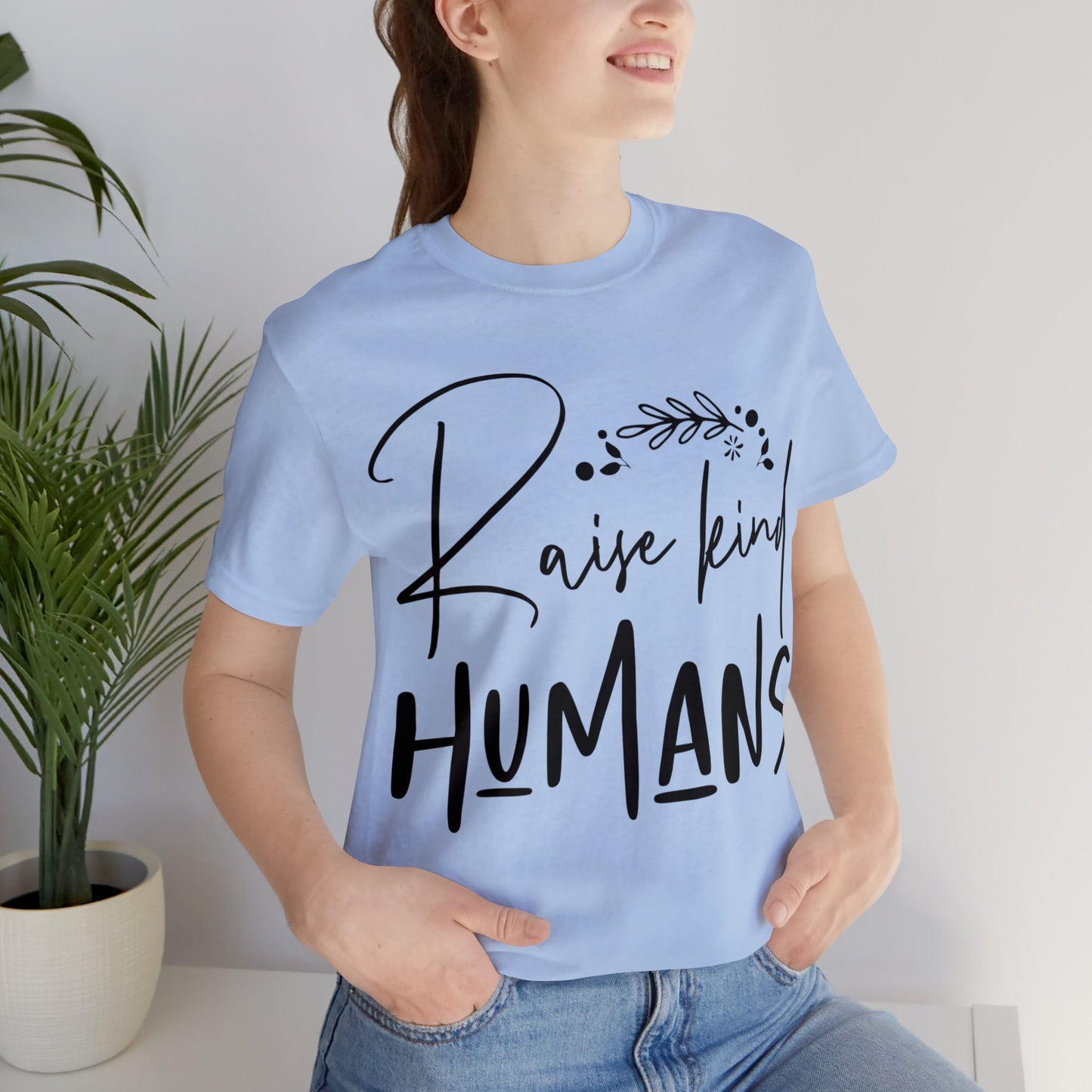 Raise King Humans Short Sleeve Tshirt