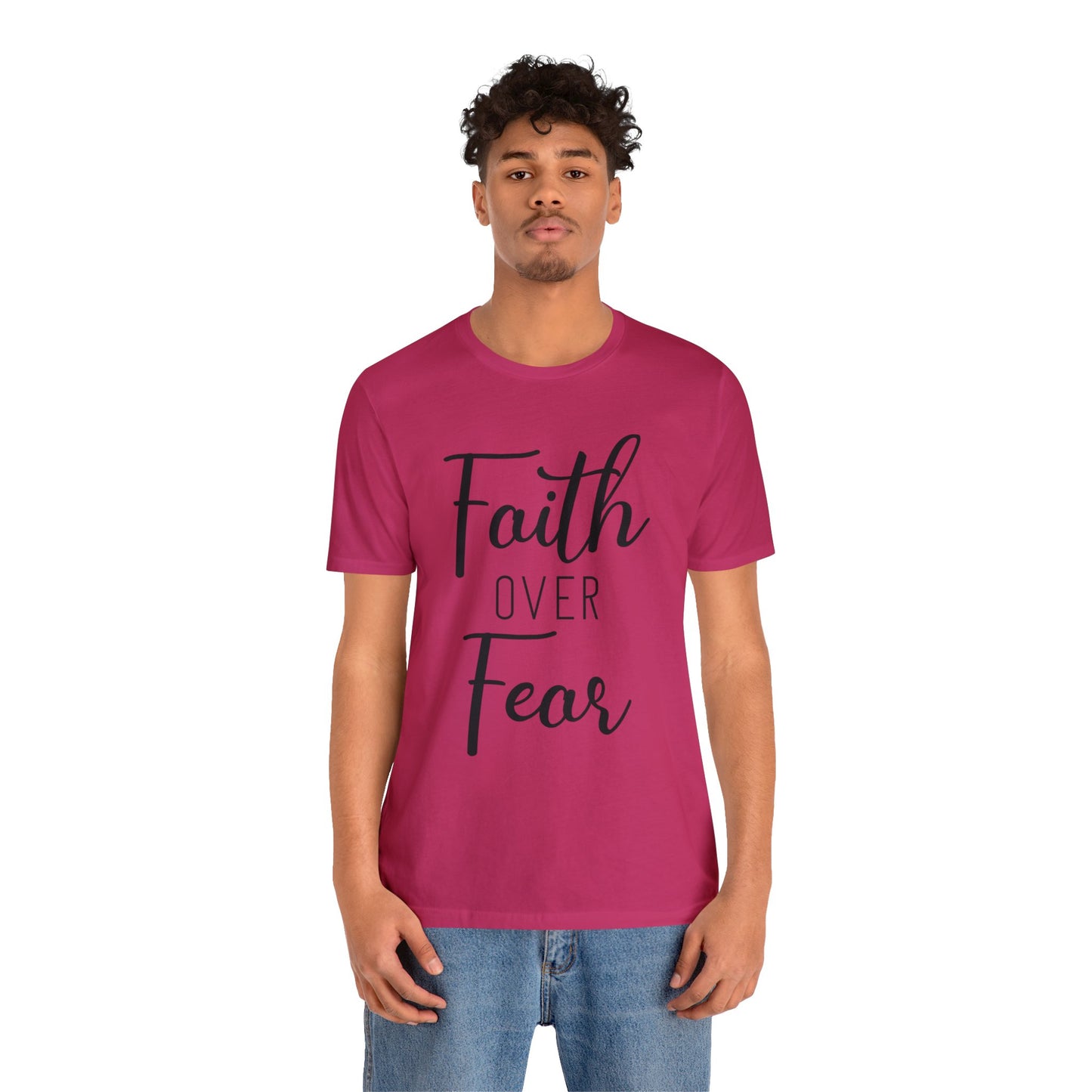 Faith over Fear Short sleeve Tshirt